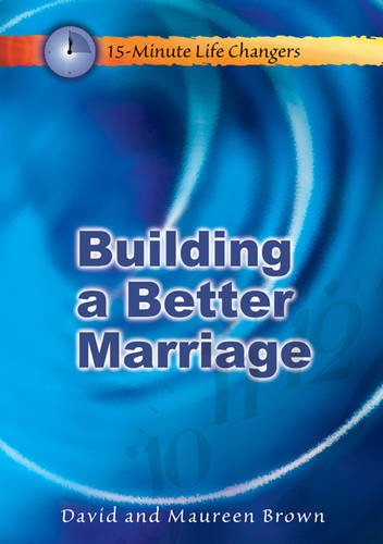 Building a Better Marriage