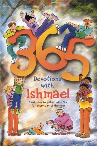 365 Devotions with Ishmael
