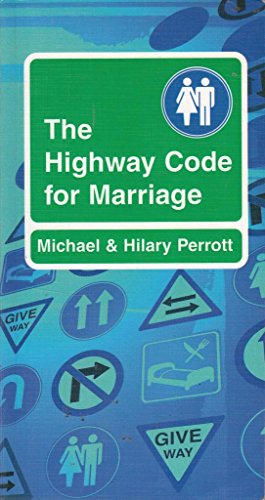 The Highway Code for Marriage