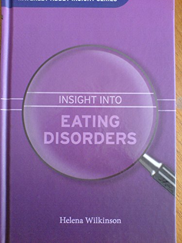 Insight into Eating Disorders