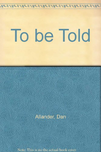 To be Told