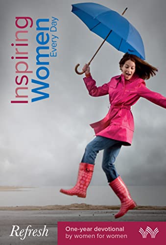 Inspiring Women Every Day - One Year Devotional - Refresh