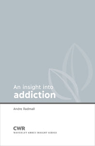 Insight into Addiction 