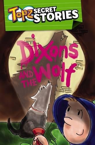 Dixons and the Wolf