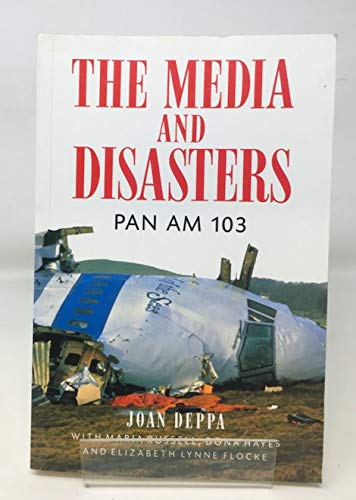 The Media and Disasters