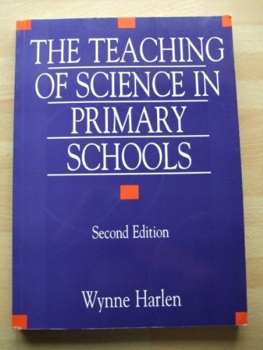 The Teaching of Science in Primary Schools