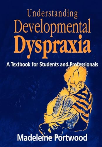 Understanding Developmental Dyspraxia
