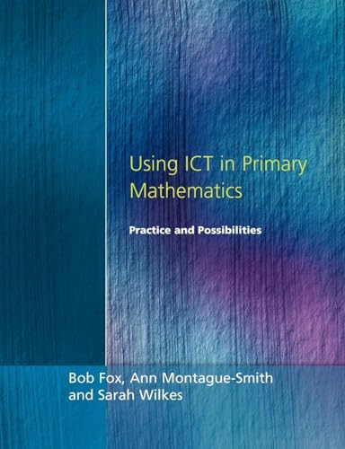 Using ICT in Primary Mathematics