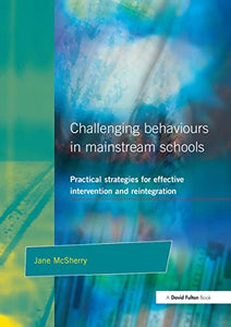Challenging Behaviour in Mainstream Schools 