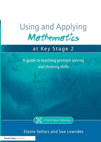 Using and Applying Mathematics at Key Stage 2