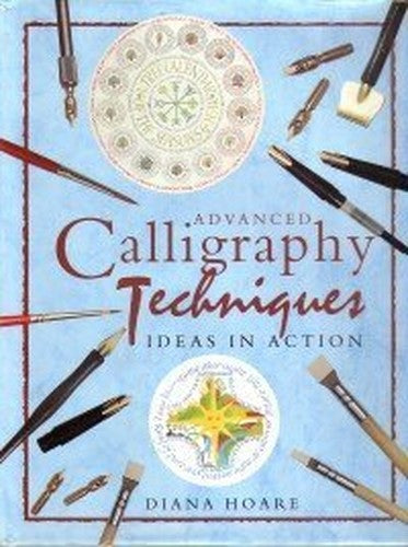 Advanced Calligraphy Techniques: Ideas in Action