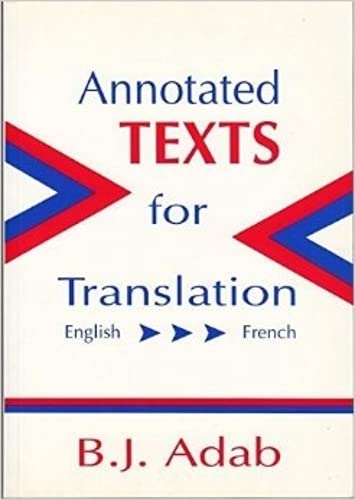 Annotated Texts for Translation: English-French