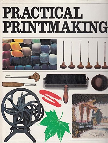 Practical Printmaking