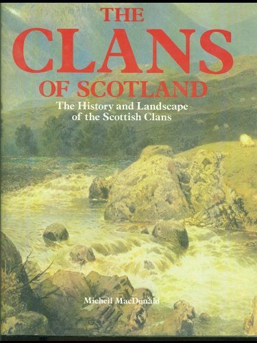 The Clans of Scotland