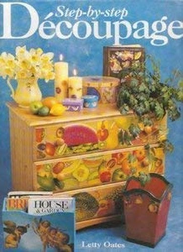 Step-by-Step Decoupage