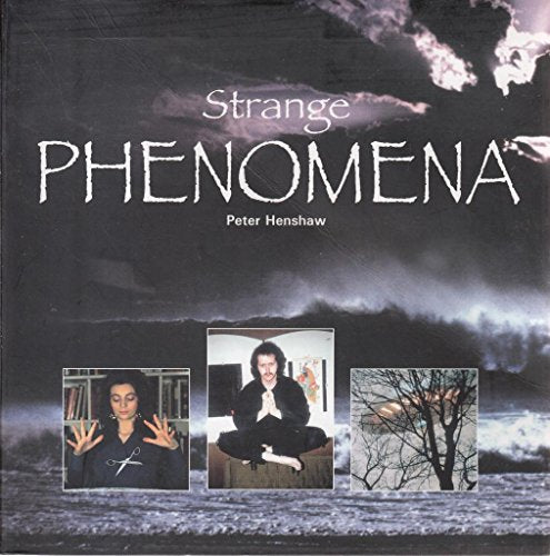 Strange Phenomena