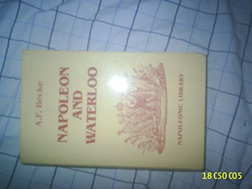 Napoleon and Waterloo