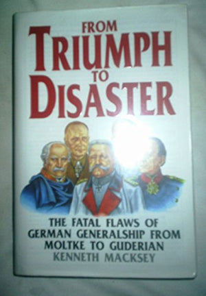 From Triumph to Disaster