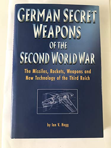 German Secret Weapons of the Second World War