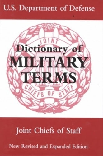 Dictionary of Military Terms (new Revised Edition)