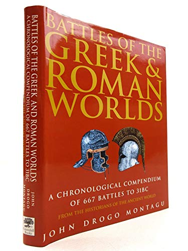Battles of the Greek and Roman Worlds
