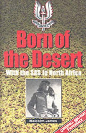 Born of the Desert: With the Sas in North Africa