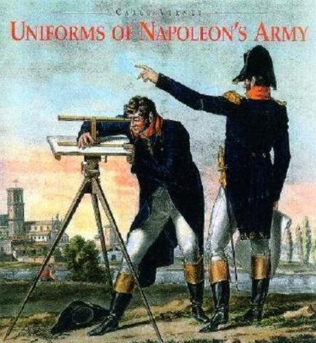 Uniforms of Napoleon's Army