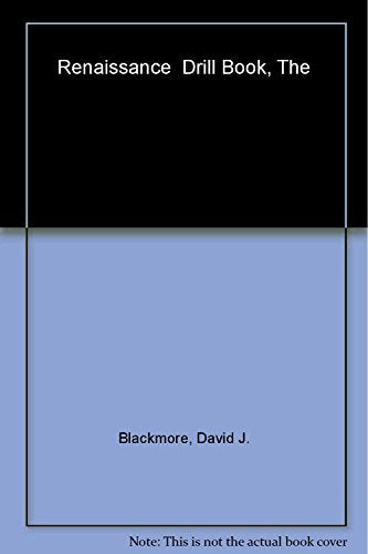 The Renaissance Drill Book