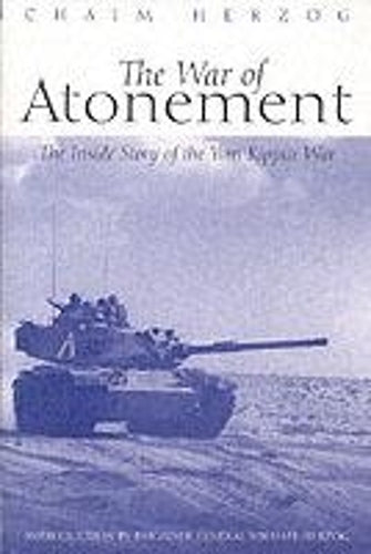 War of Atonement, The: the Inside Story of the Yom Kippur War