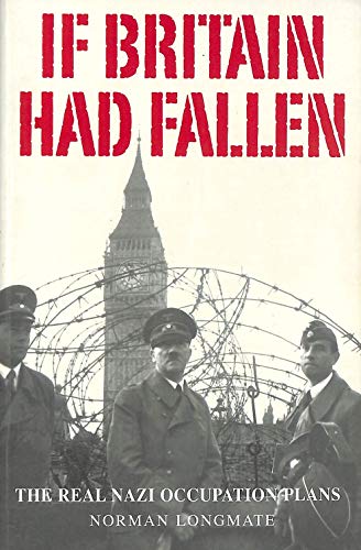 If Britain Had Fallen