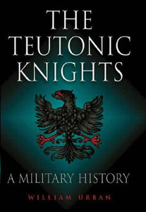 The Teutonic Knights 