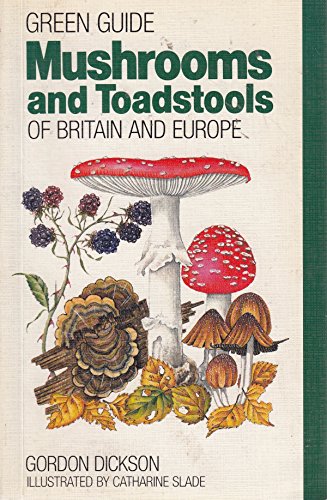 Mushrooms and Toadstools