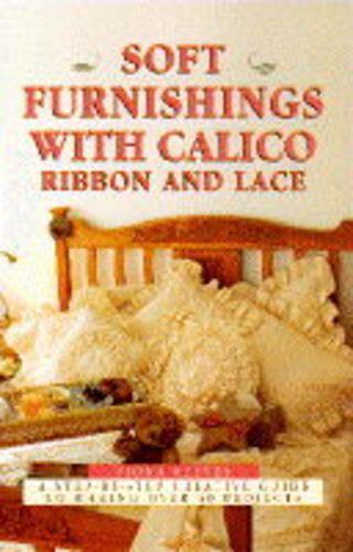 Soft Furnishing with Calico, Ribbon and Lace