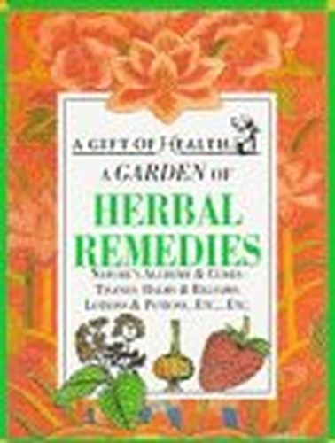 A Garden of Herbal Remedies