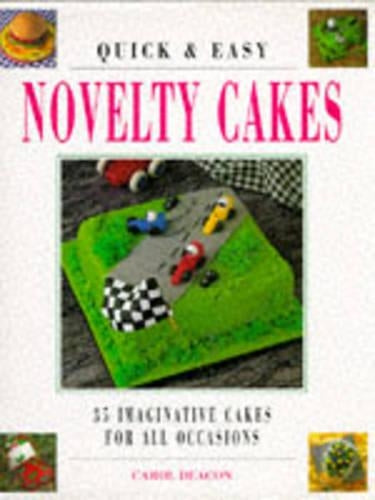 Quick and Easy Novelty Cakes