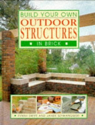 Build Your Own Outdoor Structures in Brick