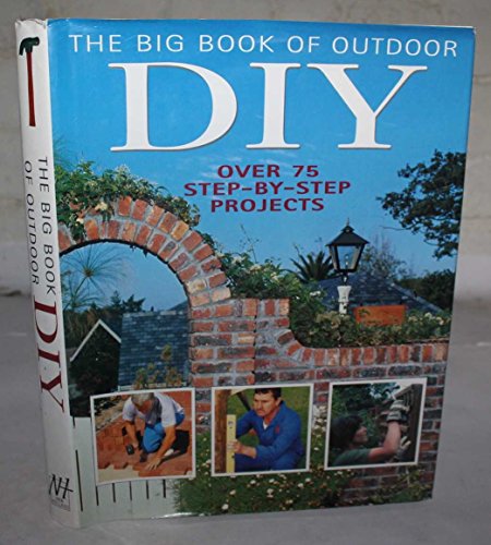 The Big Book of Outdoor DIY
