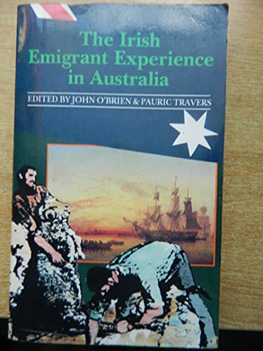 The Irish Emigrant Experience in Australia
