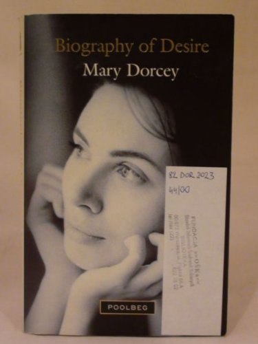 Biography of Desire