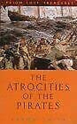 The Atrocities of the Pirates