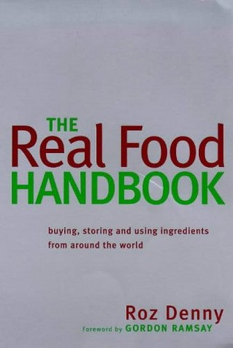 The Real Food Handbook
