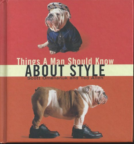 Things a Man Should Know About Style