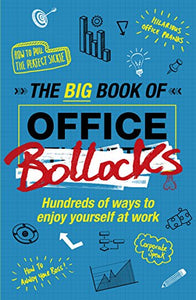 The Big Book of Office Bollocks 