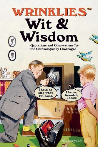 Wrinklies Wit & Wisdom