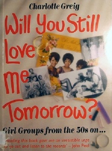 Will You Still Love Me Tomorrow?