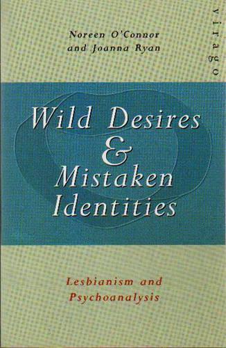 Wild Desires and Mistaken Identities
