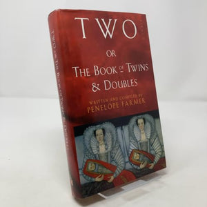 Two, or, the Book of Twins and Doubles 