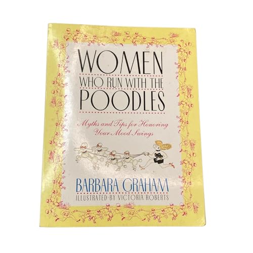 Women Who Run with the Poodles