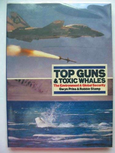 Top Guns and Toxic Whales