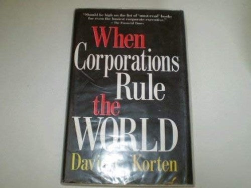 When Corporations Rule the World